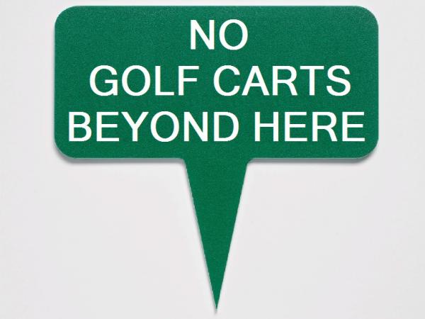 Green line Single-sided 13x25cm NO GOLF CARTS BEYOND HERE