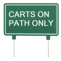 GL Fairway sign 1-sided 38x23cm CARTS ON PATH ONLY