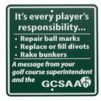 Greenline information sign IT'S EVERY PLAYER'S RESPONSIBI